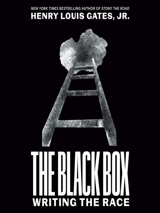 Title details for The Black Box by Henry Louis Gates, Jr. - Wait list